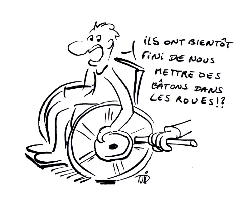 un jeune garcon en fauteil a qui on met un bâton dans la roue et qui s'exclame "il ont bientôt finit de nous mettre des bâtons dans les roues !"