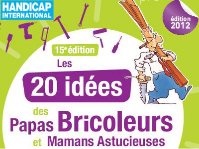 2012.06.22.affiche-concours-papa-bricoleur-maman-astucieuse