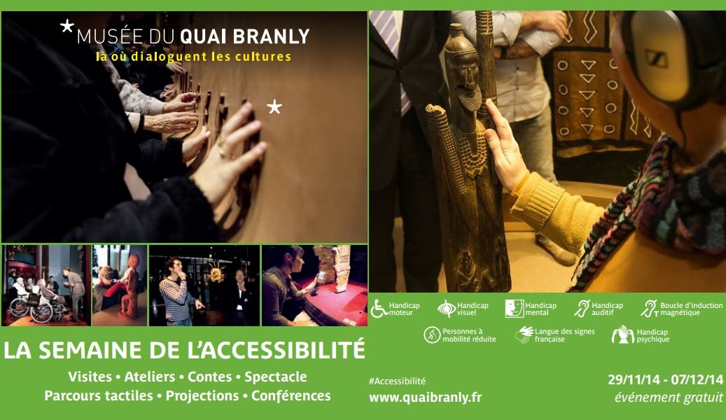 Affiche montage semaine accessibilite Musee Quai Branly