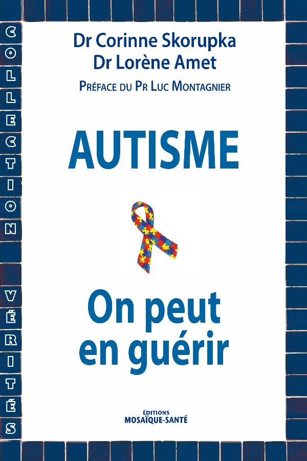 Autisme Ont peut en guerir