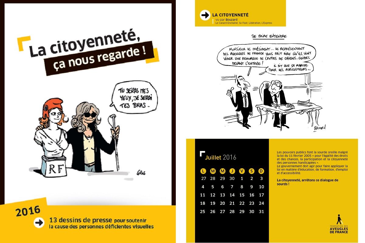 Calendrier des Aveugles de France avec a gauche la couverture et a droite le mois de juillet avec Francois HOLLANDE