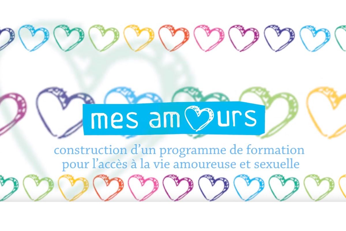 Affiche recherche : mes amours construction d'un programme de formation pour l'accès a la vie amoureuse et sexuelle des personnes handicapées c15dc