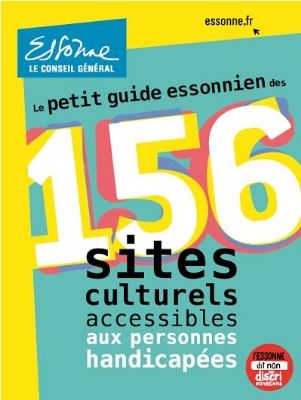 Couverture du guide des 156 sites culturels accessible de l'essonne