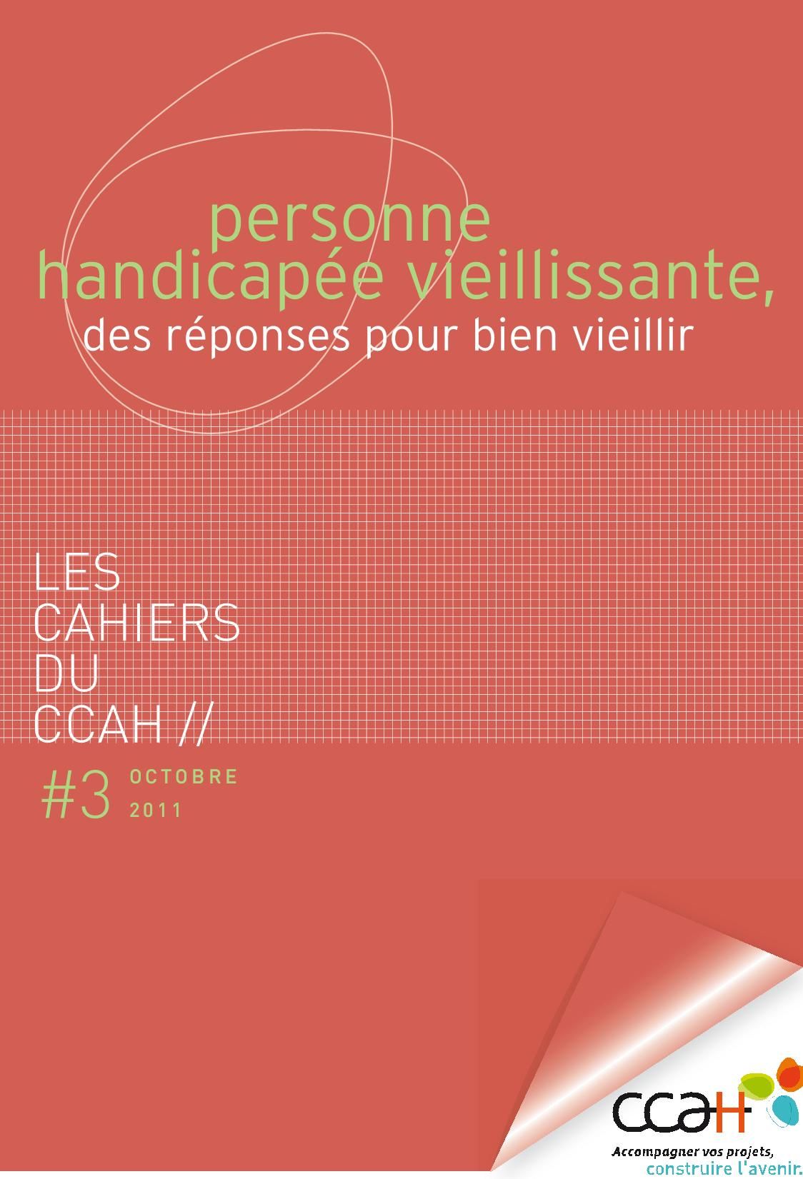 Personnes handicap&eacute;e vieillissante des r&eacute;ponses pour bien vieillir