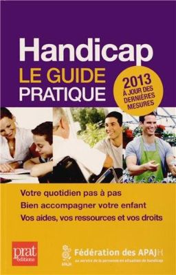 Couverture du Guide Pratique APAJH 2013
