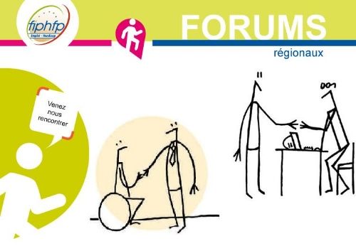 Affiche des Forum regionaux organis&eacute;e par le fiphfp