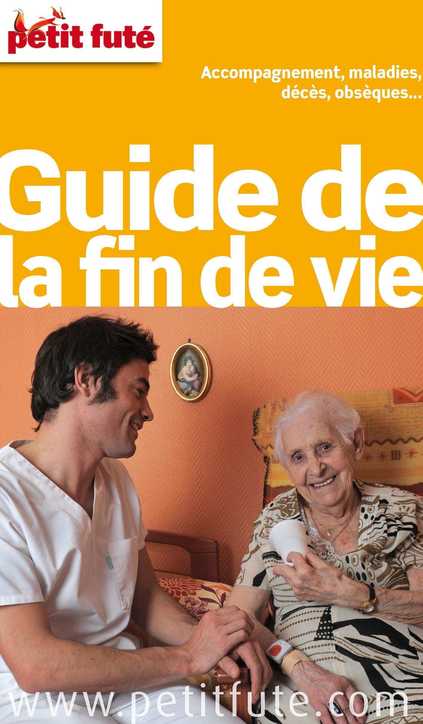 Couverture du Guide pratique sur la fin de vie par le Petit Fute