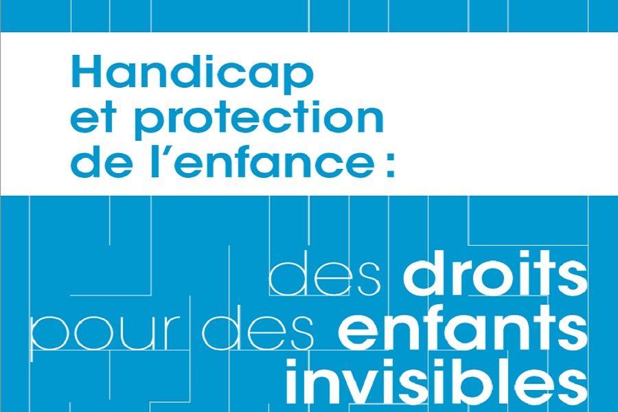 Couverture partielle_du_Rapport_Handicap_et_protection_de_l_enfance_publie_par_le_defenseur_des_droits