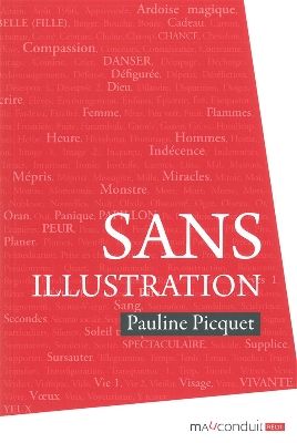 Couverture du livre t&eacute;moignage de Pauline PICQUET intitul&eacute; "Sans Illustration" paru au Edition Mauconduit