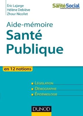 Couverture du livre Aide mémoire de santé publique paru au Edition Dunod
