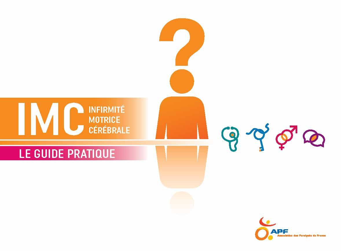 Le guide pratique de APF a destination des IMC