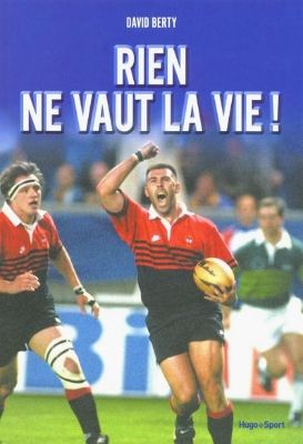 couverture de livre rien ne vaut la vie de David BERTY