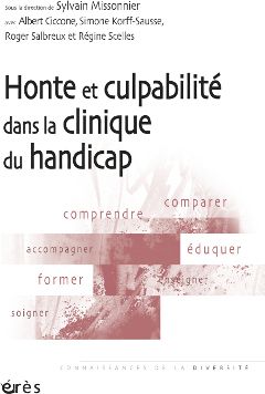 Honte et culpabilité dans la clinique du handicap aux édition ères