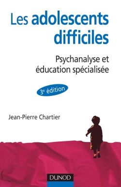 les adolescents difficiles de Jean-Pierre CHARTIER